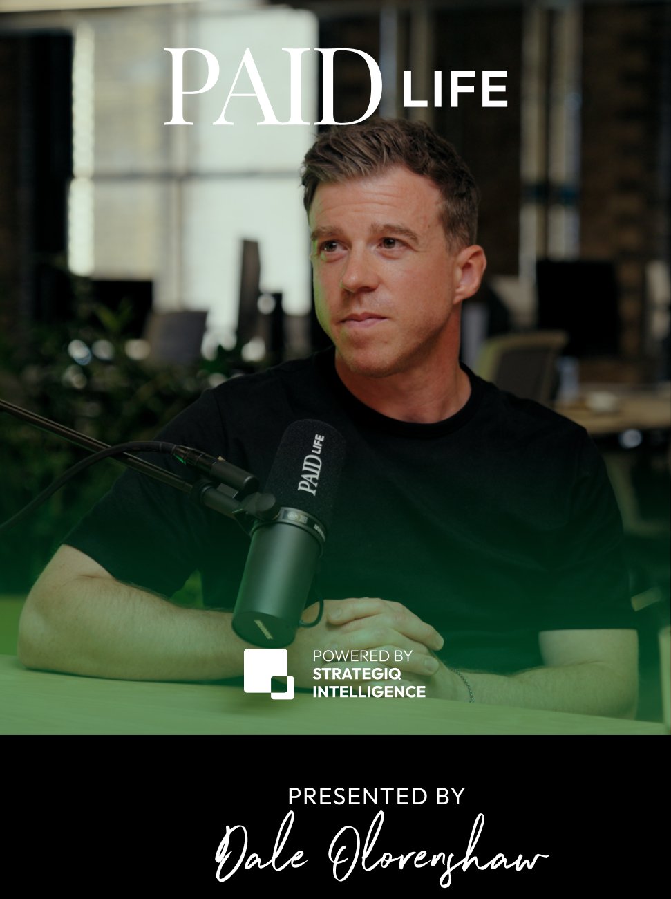 Paid Life — presented by Dale Olorenshaw